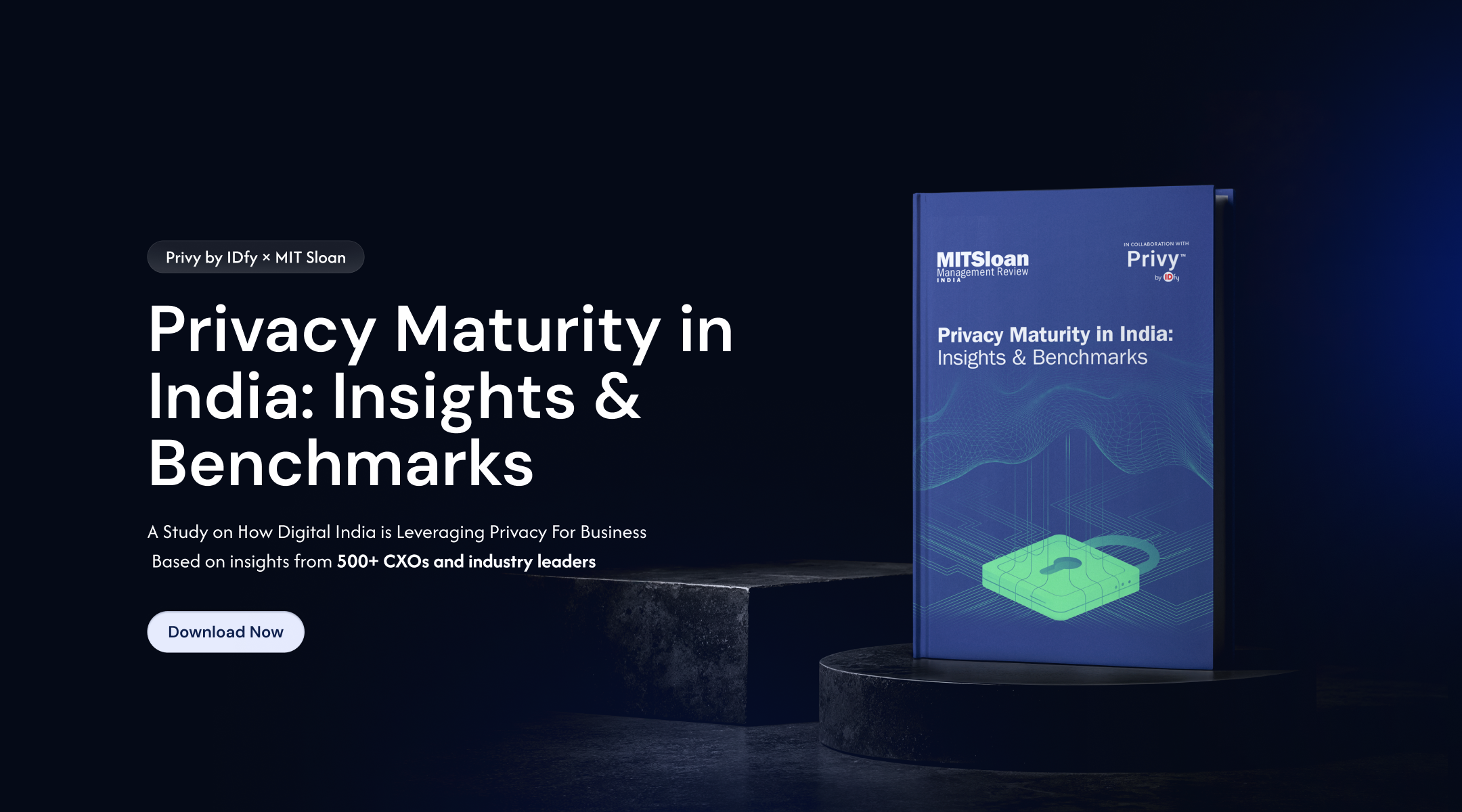 Privacy Maturity in India: Insights from 75+ CXOs